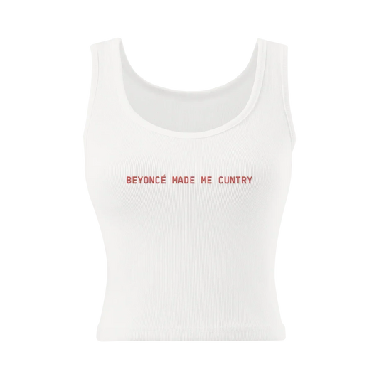 Beyoncé Cuntry white ribbed tank top front view with Made Me Cuntry chest lettering